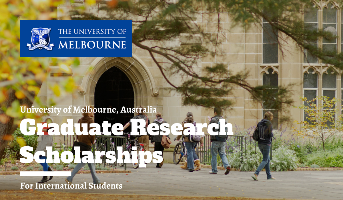 University of Melbourne Graduate Research Scholarship 2020/2021 for International Students