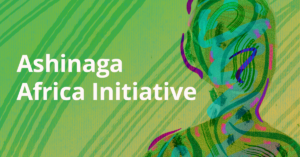 Ashinaga Africa Initiative Program 2024