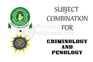 Required Subjects for Criminology and Penology in JAMB
