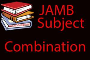 Combination of Subjects for English And Literary Studies in JAMB