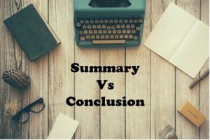Summary vs. Conclusion