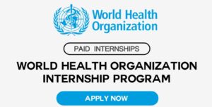 Graduate Internship Program By World Health Organization